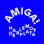 amigahablemosdeplata