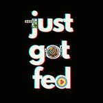 justgotfed